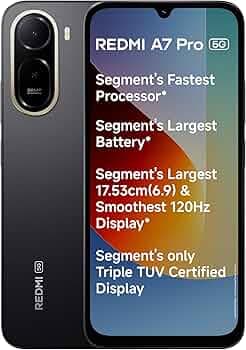 REDMI A7 Pro 5G (Black, 4GB RAM,128GB Storage) | Segment's Fastest Processor | Segment's Largest Battery | Segment's Largest & Smoothest 6.9in 120Hz Display